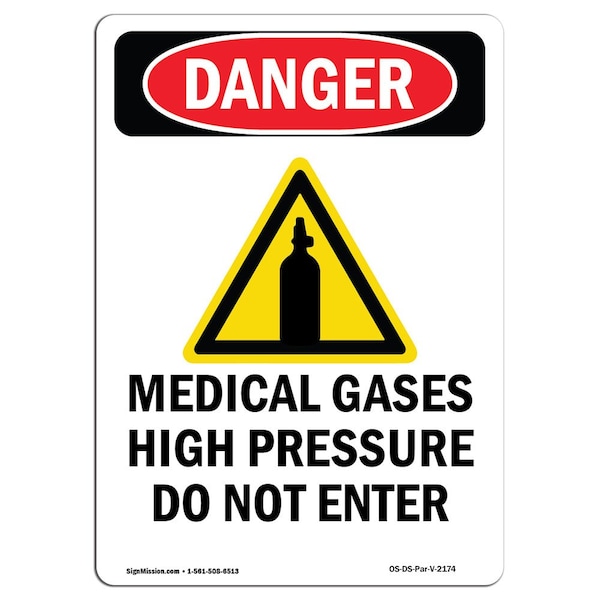 Safety Sign, OSHA Danger, 5" Height, Portrait Medical Gases, Portrait, 10PK